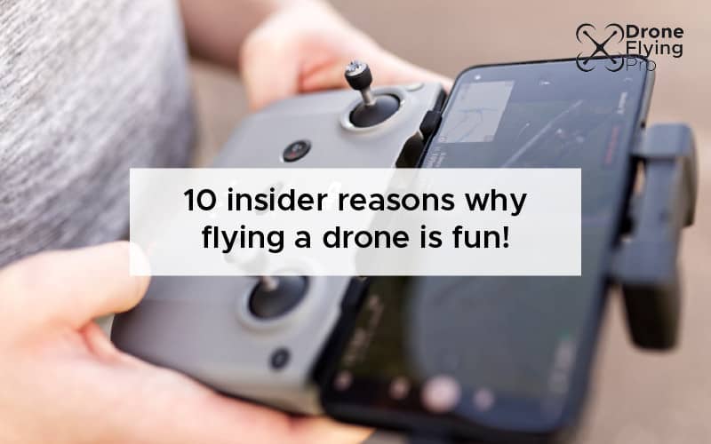 Are flying drones fun? Drone Flying Pro