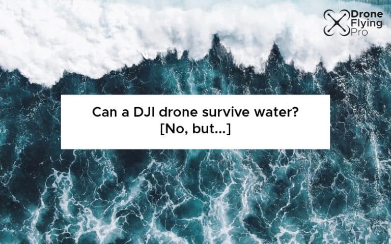 Can a DJI drone survive in water