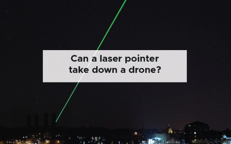Can a laser pointer take down a drone