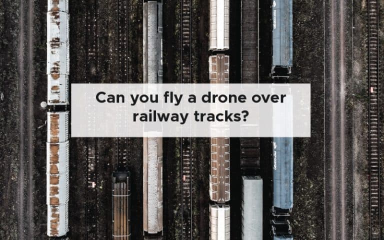 Can you fly a drone over railway tracks [Drone flying Pro]