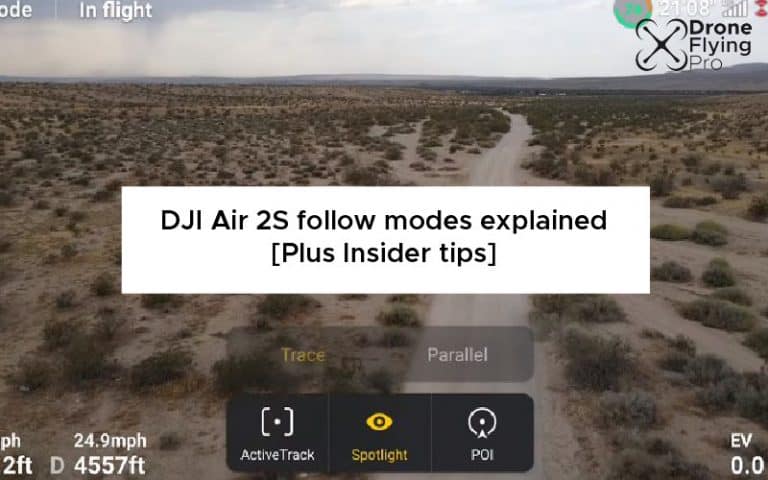 DJI Air 2S follow modes explained [Gif examples]