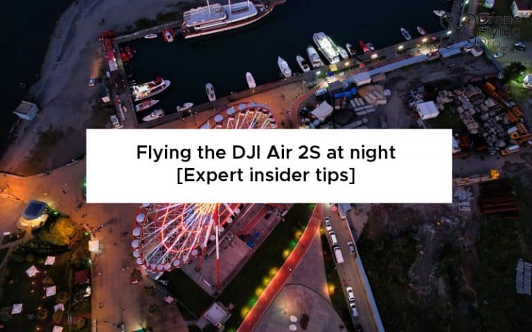 Flying the DJI air 2S at night