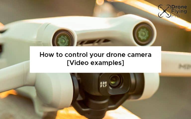How to control your drone camera [EVERY way]