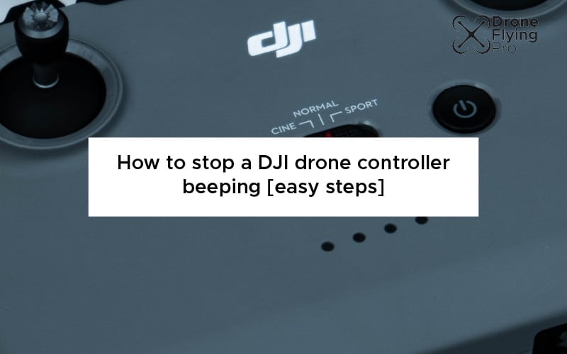 How do I stop my drone controller from beeping