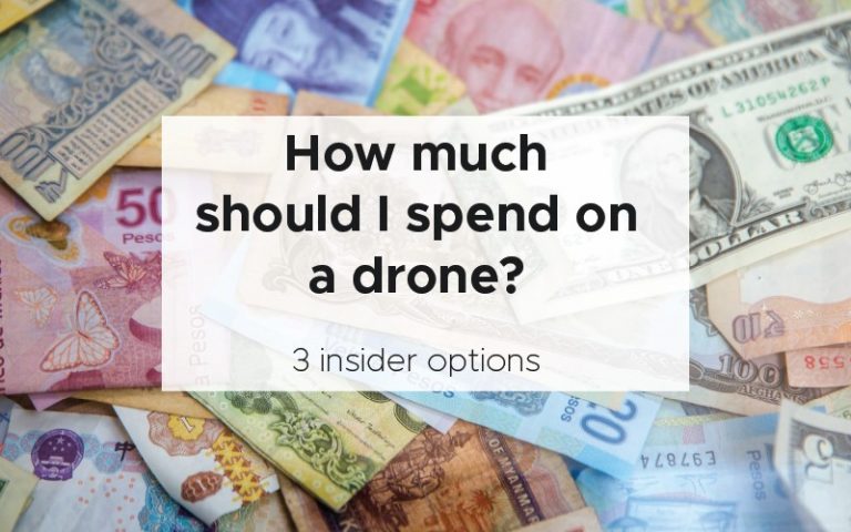 how much should I spend on a drone