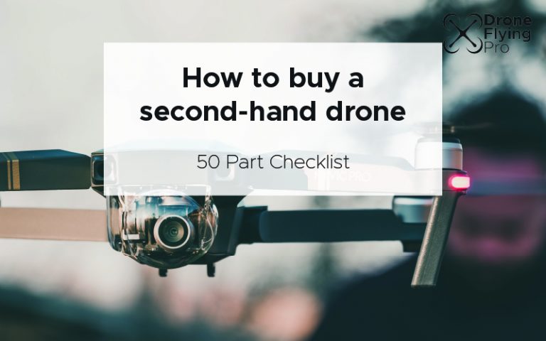 how to buy a second hand drone