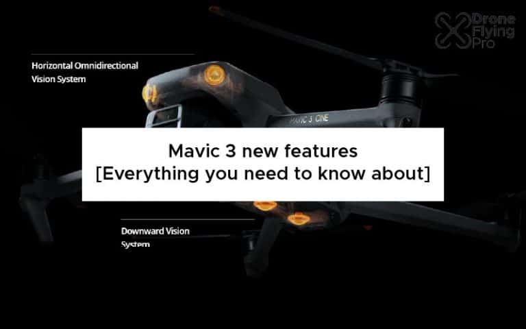 Mavic 3 – new features
