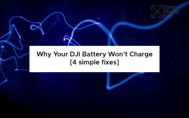 All of the reasons your DJI battery one charge