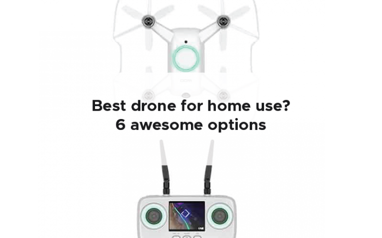 Best drone for home use