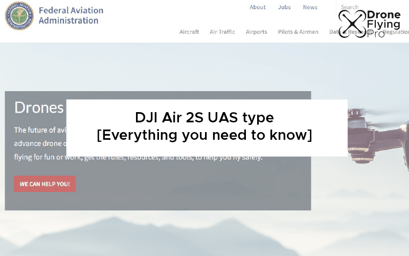 The UAS type for the DJI air 2S