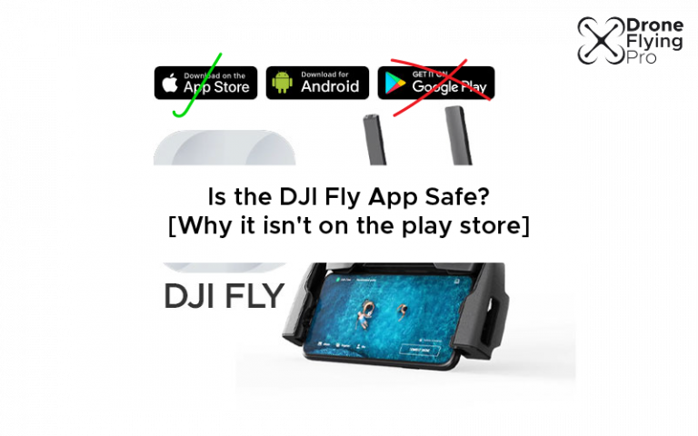 Is the DJI fly at safe?